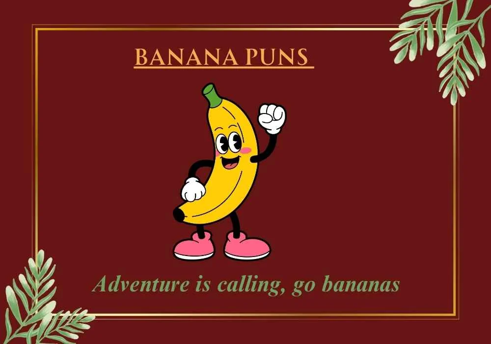 Banana Puns