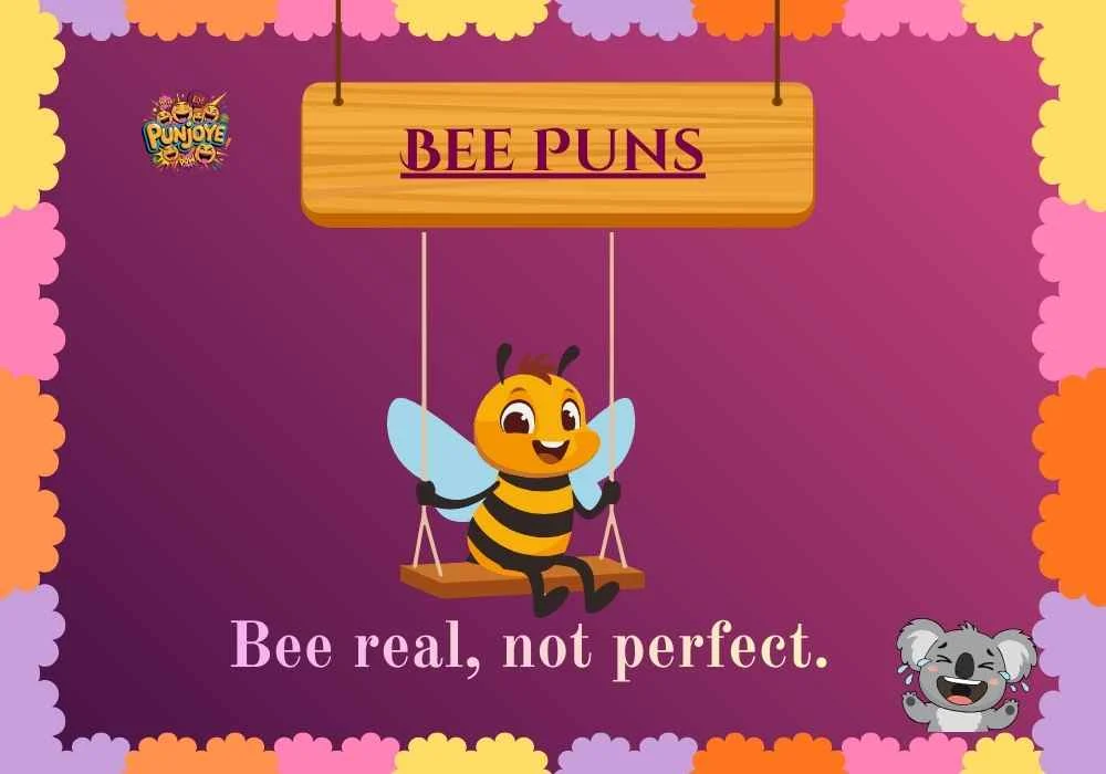Bee Puns