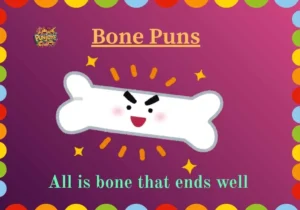 Bone Puns
