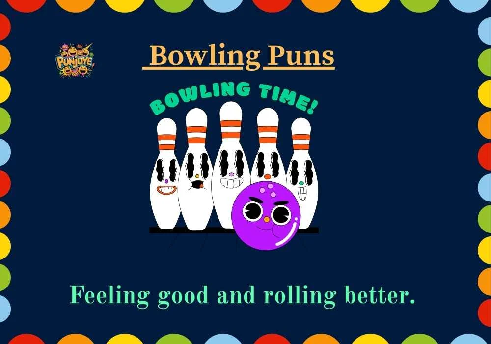 Bowling Puns
