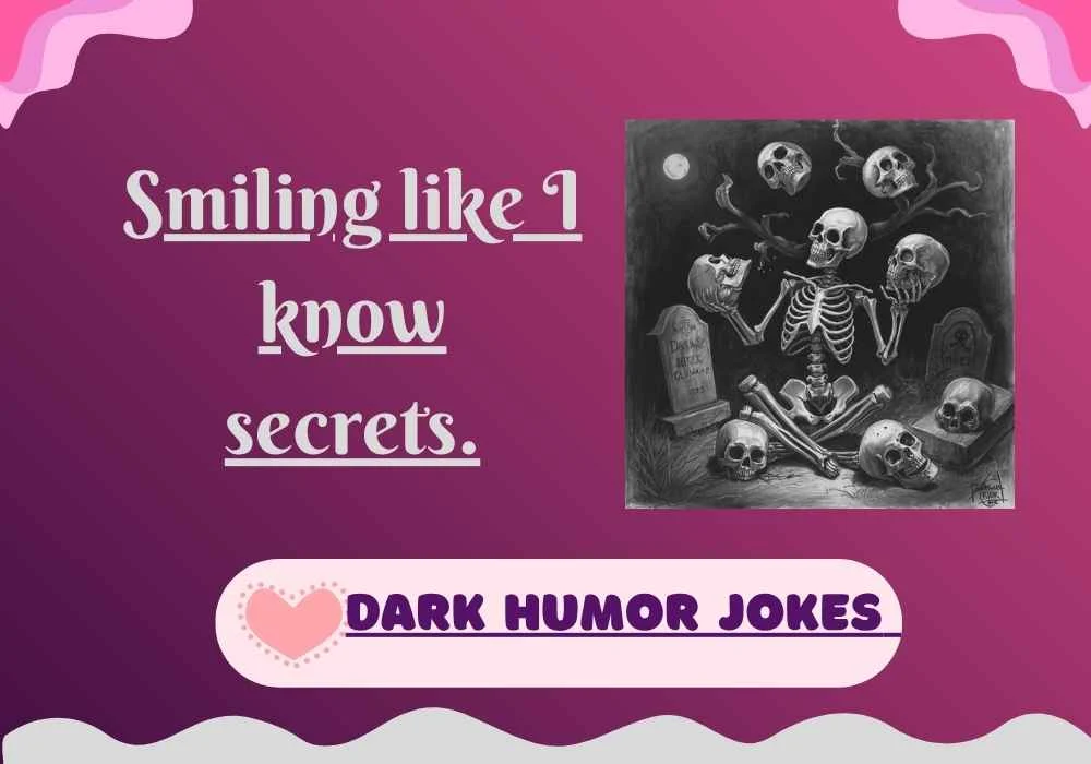 Dark Humor Jokes