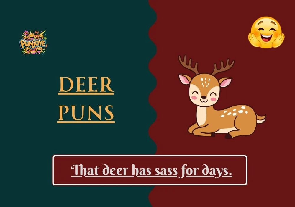 Deer Puns