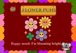Flower Puns