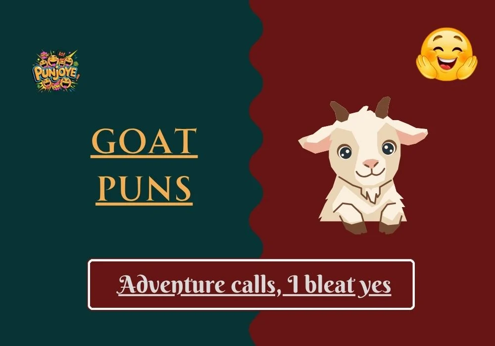 Goat Puns