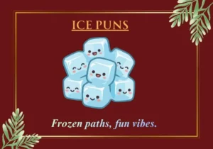 Ice Puns