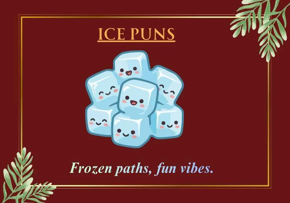 Ice Puns