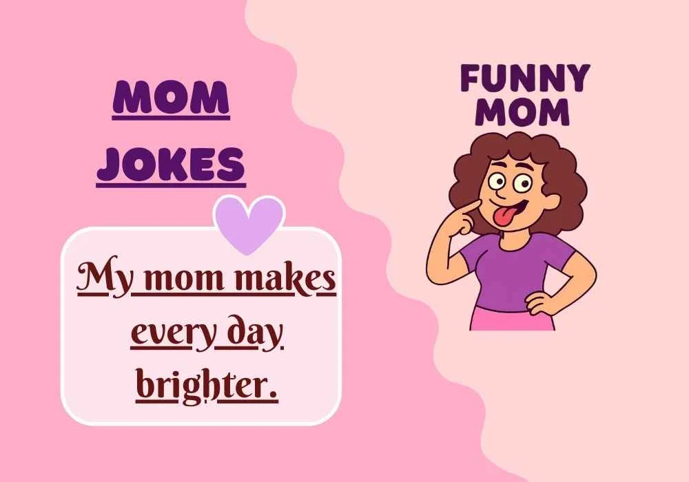 Mom Jokes