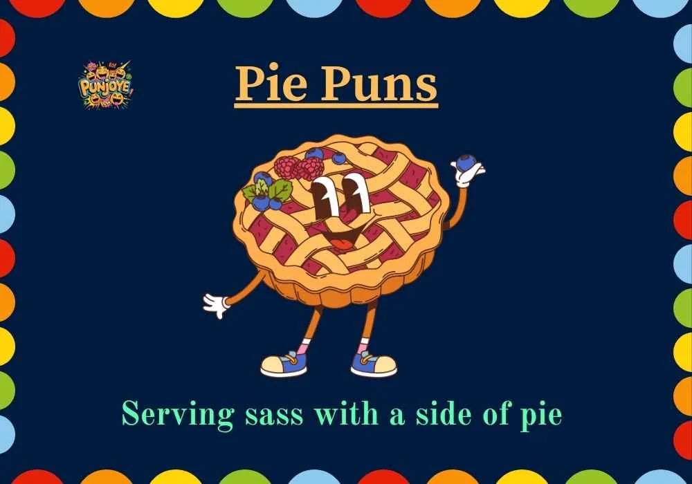 Pie Puns