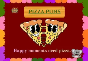 Pizza puns