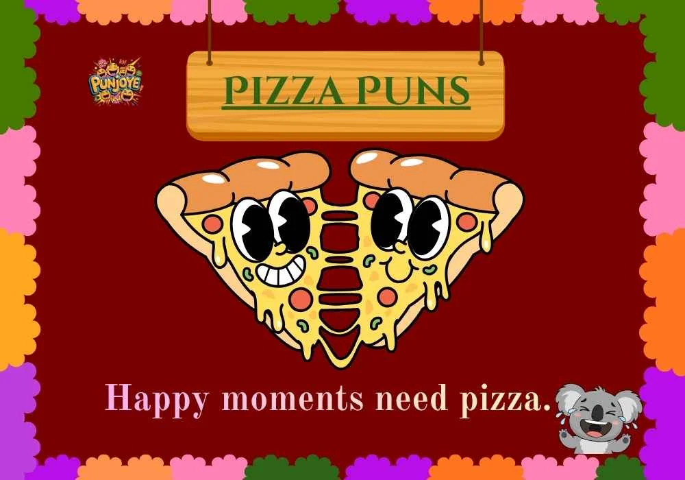 Pizza puns