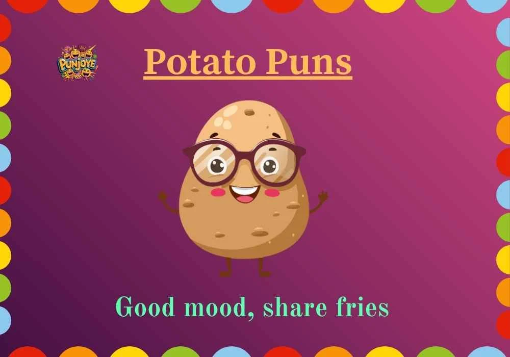 Potato Puns