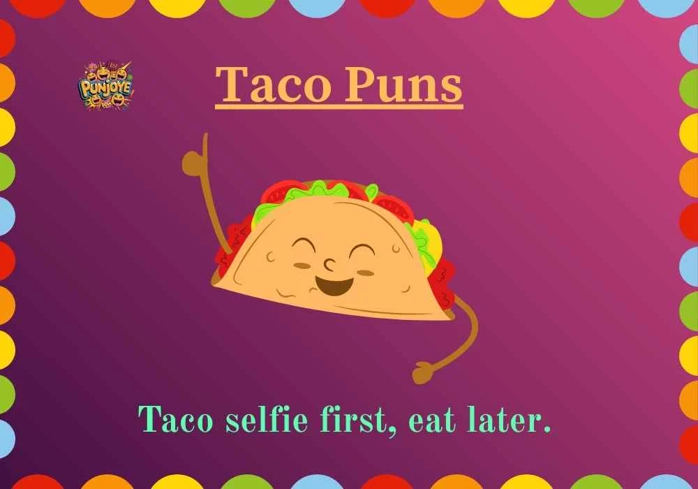 Taco Puns