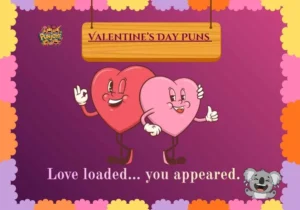 Valentine’s Day Puns