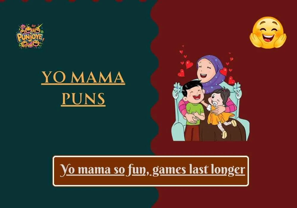 Yo Mama Puns