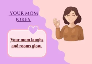 Your Mom Jokes