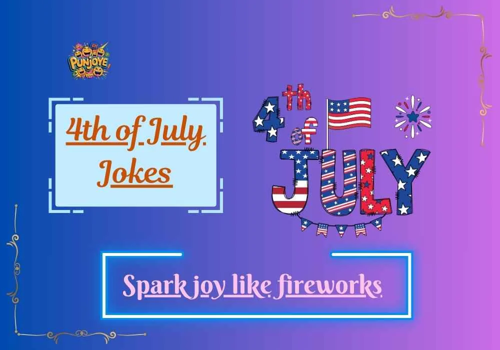 4th of July Jokes