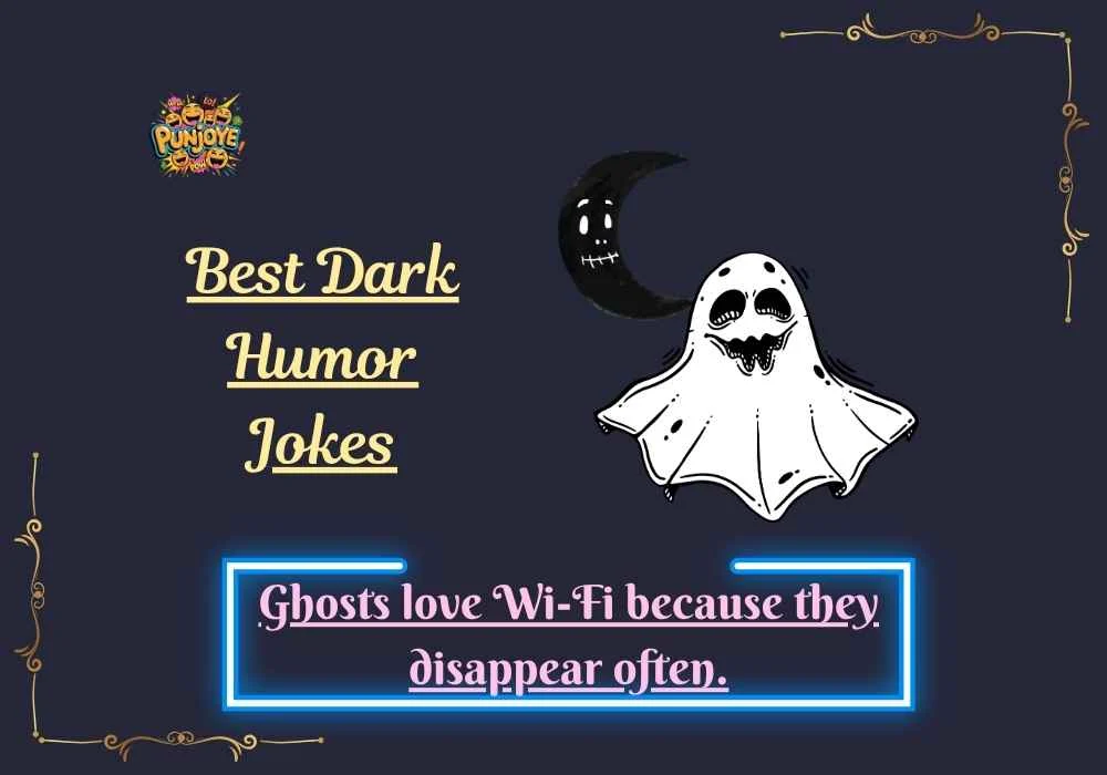 Best Dark Humor Jokes