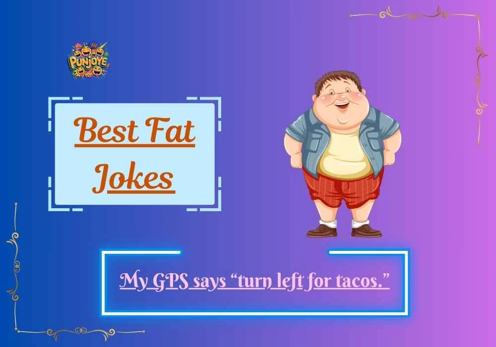 Best Fat Jokes