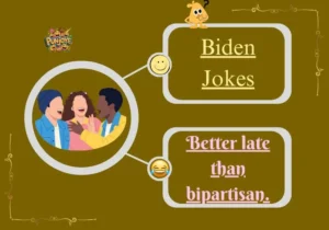 Biden Jokes