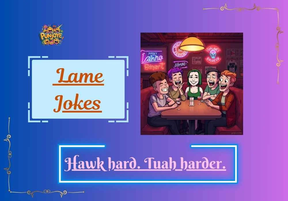 Lame Jokes