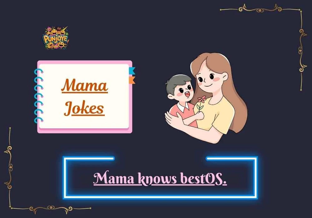Mama Jokes