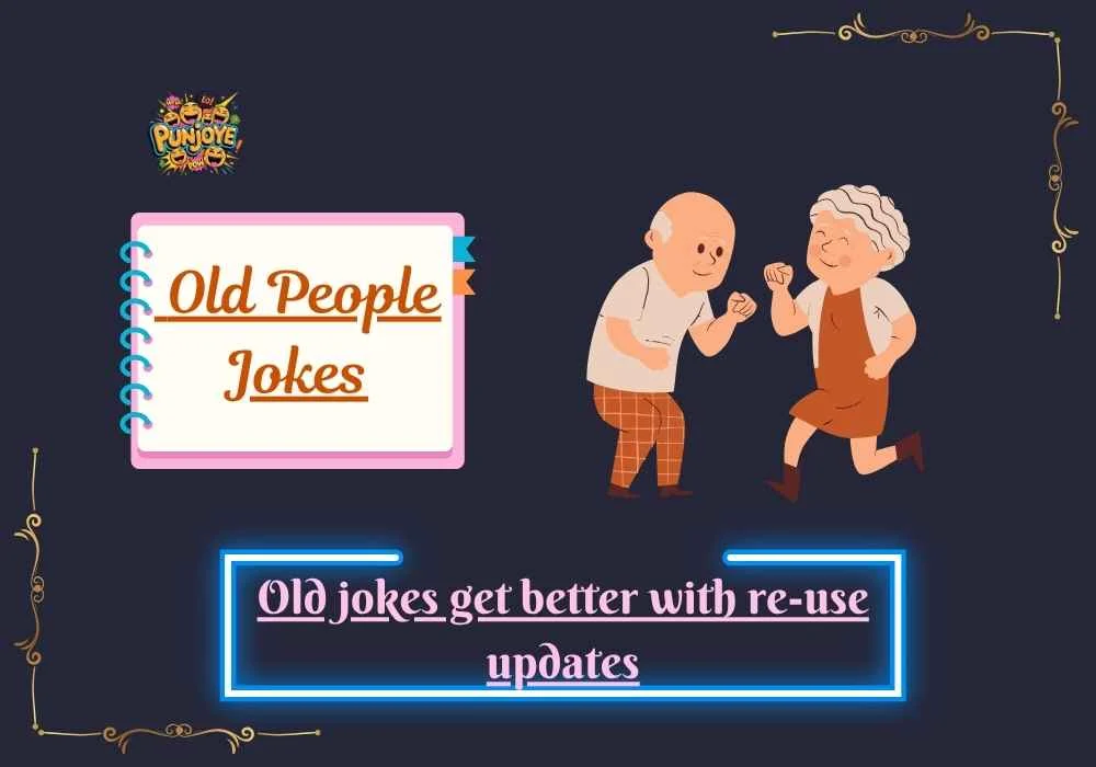 Old People Jokes