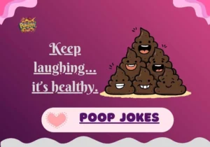 Poop Jokes