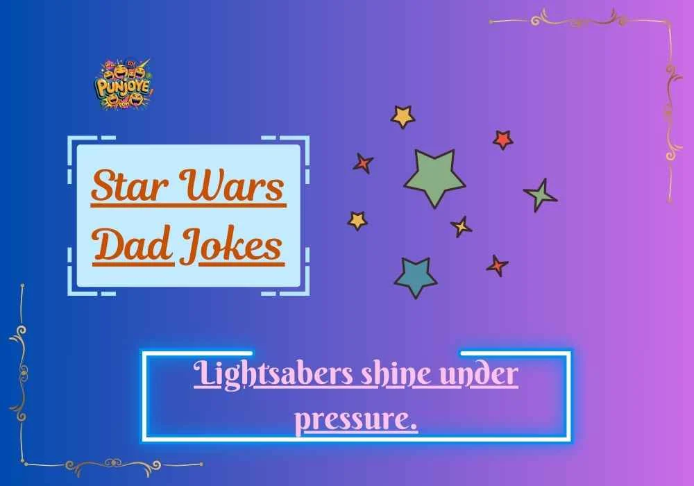 Star Wars Dad Jokes