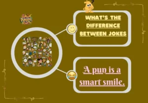 What’s the Difference Between Jokes