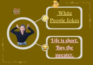 White People Jokes