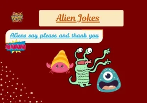 Alien Jokes