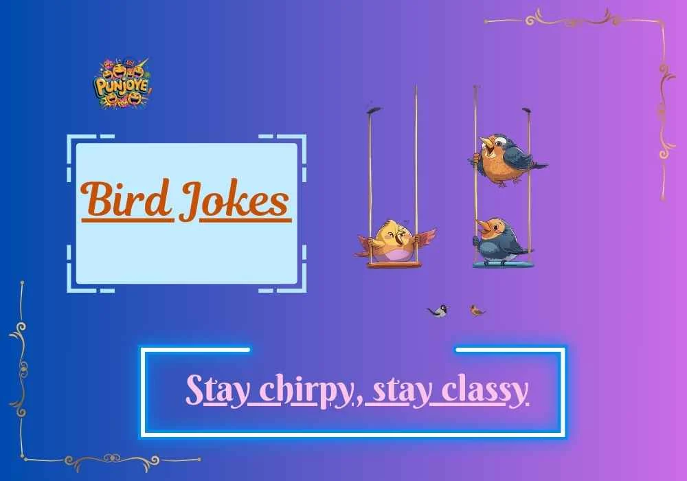Bird Jokes