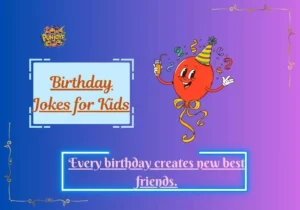 Birthday Jokes for Kids