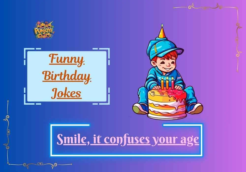 Funny Birthday Jokes