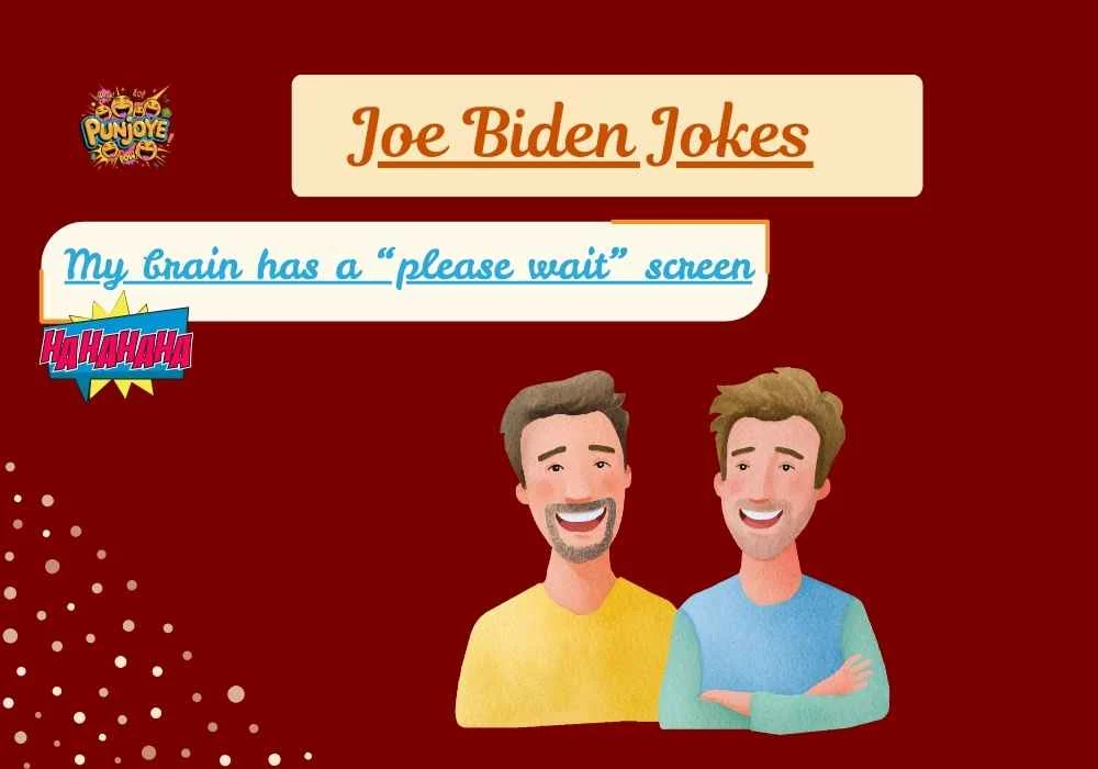 Joe Biden Jokes