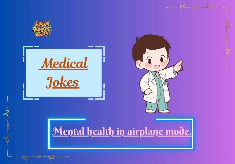 Medical Jokes