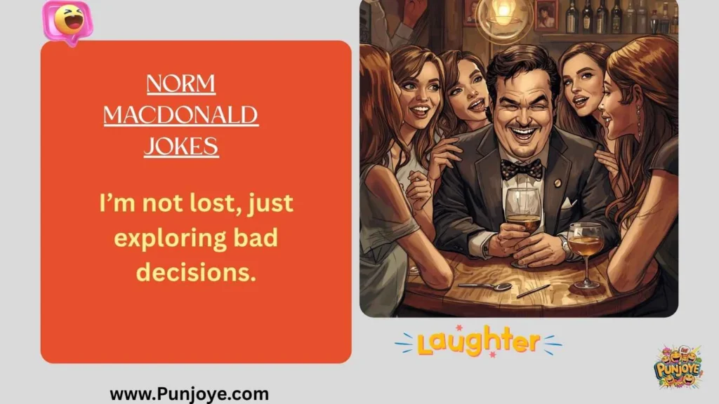 Norm Macdonald Jokes