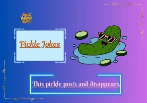 Pickle Jokes