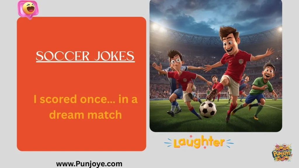 Soccer Jokes